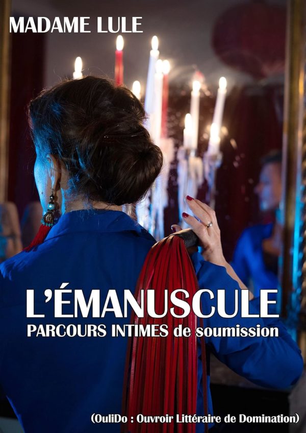 L'Emanuscule : parcours de soumission (ebook kindle)